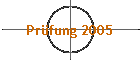 Prfung 2005